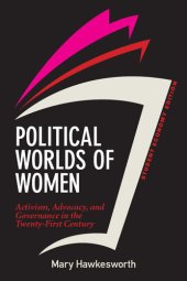 book Political Worlds of Women, Student Economy Edition: Activism, Advocacy, and Governance in the Twenty-First Century