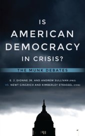 book Is American Democracy in Crisis?: The Munk Debates