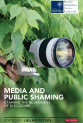 book Media and Public Shaming: Drawing the Boundaries of Disclosure