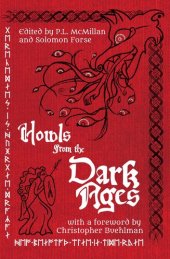 book Howls From the Dark Ages: An Anthology of Medieval Horror