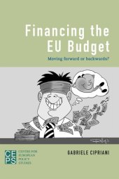 book Financing the Eu Budget: Moving Forward or Backwards?