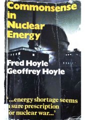 book Common Sense In Nuclear Energy