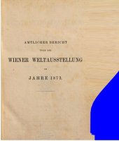 book Amtlicher Bericht über die Wiener Weltausstellung iim Jahre 1873