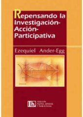 book Repensando la Investigación-Acción Participativa