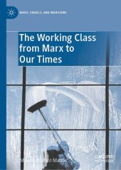 book The Working Class from Marx to Our Times