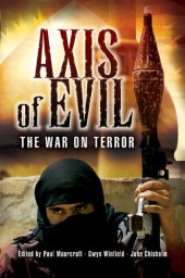 book Axis of Evil: The War on Terror