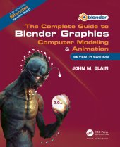 book The Complete Guide to Blender Graphics: Computer Modeling & Animation