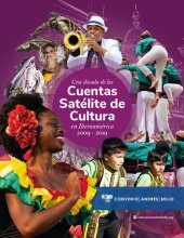 book Una década de las Cuentas Satélite de Cultura en Iberoamérica 2009-2019