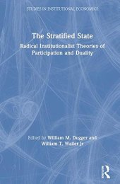 book The Stratified State: Radical Institutionalist Theories of Participation and Duality