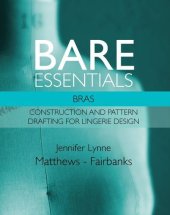 book Bare Essentials: Bras: Construction and Pattern Drafting for Lingerie Design