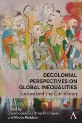 book Decolonial Perspectives on Entangled Inequalities