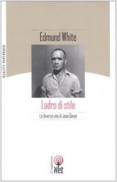 book Ladro di stile. Le diverse vite di Jean Genet