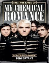 book Not the Life It Seems: The True Lives of My Chemical Romance