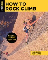 book How to Rock Climb