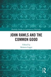 book John Rawls and the Common Good