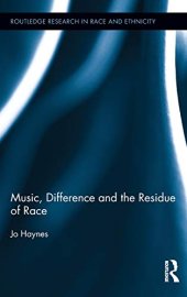 book Music, Difference and the Residue of Race