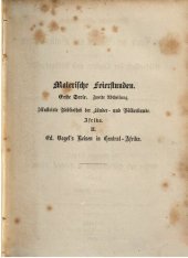 book Ed. Vogel der Afrika-Reisende : Schilderung der Reisen und Entdeckungen des Dr. Eduard Vogel in Central-Afrika, in der großen Wüste, in den Ländern des Sudan (am Tsad-See, in Mußgo, Mandara, Sinder, Bantschi usw.)