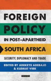 book Foreign Policy in Post-apartheid South Africa: Security, Diplomacy and Trade