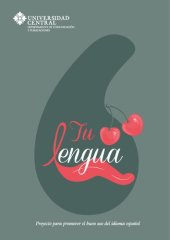 book Tu lengua: proyecto para promover el ""buen uso"" del idioma español