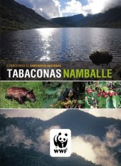 book Conociendo el santuario nacional Tabaconas Namballe (San Ignacio, Cajamarca)