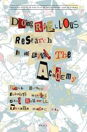 book Doing Rebellious Research: In and Beyond the Academy