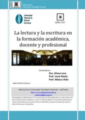 book La lectura y la escritura en la formación académica, docente y profesional