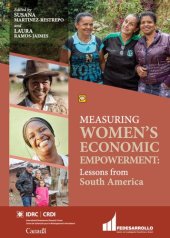 book Measuring women's economic empowerment: Lessons from South America