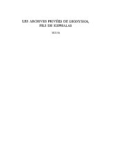 book Les archives privées de Dionysios, fils de Kephalas (P.L. Bat. 22): Textes grecs et démotiques. A. Texte. B. Planches