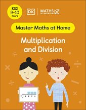 book Maths — No Problem! Multiplication and Division, Ages 9-10 (Key Stage 2)