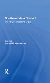 book Southeast Asia Divided: The ASEAN-indochina Crisis