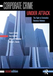 book Corporate Crime Under Attack: The Fight to Criminalize Business Violence