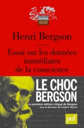 book Essai sur les données immédiates de la conscience (Edition critique)