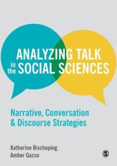 book Analyzing Talk in the Social Sciences: Narrative, Conversation and Discourse Strategies