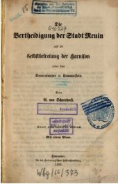 book Die Verteidigung der Stadt Menin und die Selbstbefreiung der Garnison unter dem Generalmajor v. Hammerstein