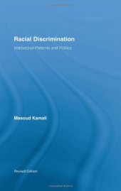 book Racial Discrimination: Institutional Patterns and Politics