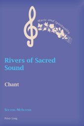 book Rivers of Sacred Sound: Chant (Music and Spirituality)