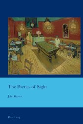 book The Poetics of Sight (Cultural Interactions: Studies in the Relationship between the Arts)