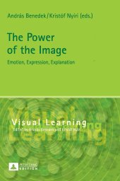 book The Power of the Image: Emotion, Expression, Explanation (Visual Learning)