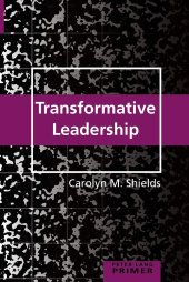 book Transformative Leadership Primer (Peter Lang Primer)