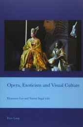 book Opera, Exoticism and Visual Culture (Cultural Interactions: Studies in the Relationship between the Arts)