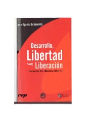 book Desarrollo, libertad y liberación en Amartya Sen y Gustavo Gutiérrez