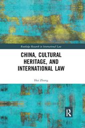 book China, Cultural Heritage, and International Law