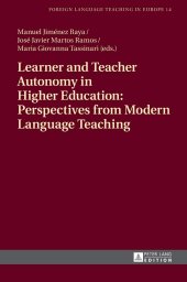 book Learner and Teacher Autonomy in Higher Education: Perspectives from Modern Language Teaching (Foreign Language Teaching in Europe)