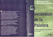 book El escándalo de la Palabra. ¿Interpretación de la Biblia en crisis?