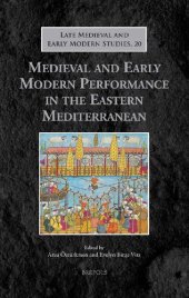 book Medieval and Early Modern Performance in the Eastern Mediterranean