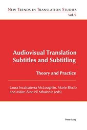 book Audiovisual Translation – Subtitles and Subtitling: Theory and Practice (New Trends in Translation Studies)