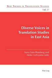 book Diverse Voices in Translation Studies in East Asia (New Trends in Translation Studies)