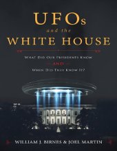 book UFOs and the White House_ What Did Our Presidents Know and When Did They Know It