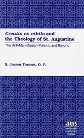 book «Creatio ex nihilo» and the Theology of St. Augustine