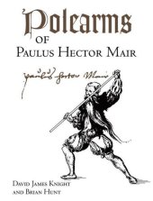 book Polearms of Paulus Hector Mair